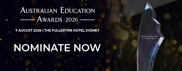 Australian Education Awards 2026 - Nominations Now Open